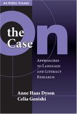 On the Case Approaches to Language and Literacy Research cover art