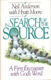 In Search of the Source : A First Encounter with God's Word  9780880704977 Front Cover