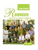 Your Family Reunion How to Plan It, Organize It, and Enjoy It 2001 9780916489977 Front Cover