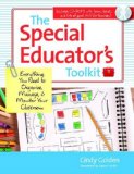 Special Educator&#39;s Toolkit Everything You Need to Organize, Manage, and Monitor Your Classroom