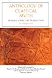 Anthology of Classical Myth Primary Sources in Translation 2nd 9781624664977 Front Cover