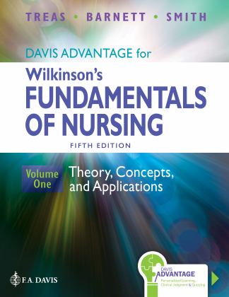 Davis Advantage for Wilkinson's Fundamentals of Nursing Theory, Concepts, and Applications 5th 9781719647977 Front Cover
