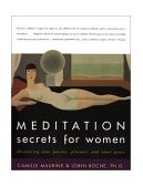 Meditation Secrets for Women Discovering Your Passion, Pleasure, and Inner Peace cover art