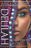 Delilah: Treacherous Beauty  9780764216978 Front Cover