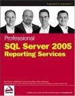 Professional SQL Server 2005 Reporting Services 2nd 2006 Revised  9780764584978 Front Cover