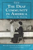 Deaf Community in America History in the Making