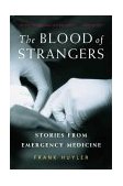 Blood of Strangers Stories from Emergency Medicine cover art