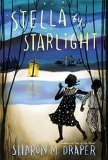 Stella by Starlight  9781442494978 Front Cover