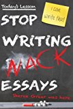 Stop Writing Wack Essays  9781523351978 Front Cover