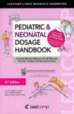 Lexi-Comp's Pediatric and Neonatal Dosage Handbook A Comprehensive Resource for All Clinicians Treating Pediatric and Neonatal Patients 18th 9781591952978 Front Cover
