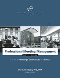 Professional Meeting Management A Guide to Meetings, Conventions, and Events  9781932841978 Front Cover
