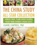 China Study All-Star Collection Whole Food, Plant-Based Recipes from Your Favorite Vegan Chefs  9781939529978 Front Cover