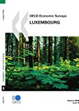 OECD Economic Surveys Luxembourg 2008 2008 9789264043978 Front Cover