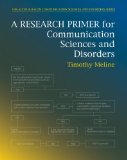 Research Primer for Communication Sciences and Disorders 