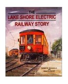 Lake Shore Electric Railway Story 2001 9780253337979 Front Cover
