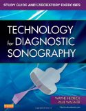 Study Guide and Laboratory Exercises for Technology for Diagnostic Sonography  cover art