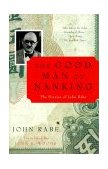 Good Man of Nanking The Diaries of John Rabe cover art