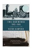 I Will Bear Witness, Volume 2 A Diary of the Nazi Years: 1942-1945