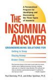 Insomnia Answer A Personalized Program for Identifying and Overcoming the Three Types OfInsomnia cover art