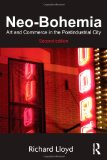 Neo-Bohemia Art and Commerce in the Postindustrial City cover art