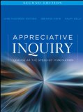 Appreciative Inquiry Change at the Speed of Imagination 2nd 9780470527979 Front Cover