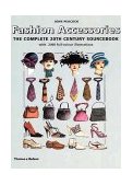 Fashion Accessories The Complete 20th Century Sourcebook cover art