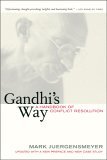 Gandhi's Way - A Handbook of Conflict Resolution  cover art