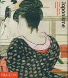 Japonisme Cultural Crossings Between Japan and the West cover art