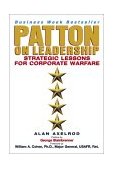 Patton on Leadership Strategic Lessons for Corporate Warfare cover art