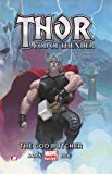 Thor: God of Thunder Vol. 1 - the God Butcher  9780785166979 Front Cover