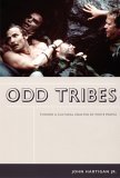 Odd Tribes Toward a Cultural Analysis of White People cover art