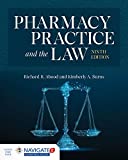 Pharmacy Practice and the Law 9th 9781284154979 Front Cover
