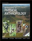 Introduction to Physical Anthropology: 2013-2014 Edition cover art