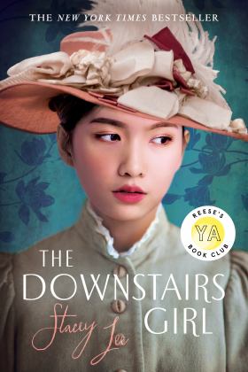 Downstairs Girl: Reese's YA Book Club  9781524740979 Front Cover