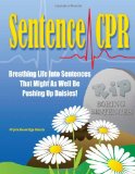 Sentence CPR Breathing Life into Sentences That Might as Well Be Pushing up Daisies! cover art