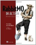 RabbitMQ in Action Distributed Messaging for Everyone 2012 9781935182979 Front Cover