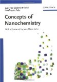 Concepts of Nanochemistry  9783527325979 Front Cover