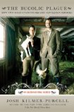 Bucolic Plague How Two Manhattanites Became Gentlemen Farmers: an Unconventional Memoir cover art