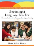 Becoming a Language Teacher A Practical Guide to Second Language Learning and Teaching cover art