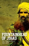 Fountainhead of Jihad The Haqqani Nexus, 1973-2012  9780199327980 Front Cover