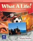 What a Life! Stories of Amazing People 3 (Intermediate)  cover art