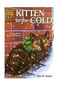 Kitten in the Cold  9780439096980 Front Cover