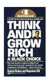 Think and Grow Rich: a Black Choice A Guide to Success for Black Americans cover art