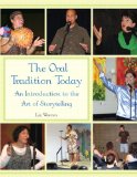 Oral Tradition Today An Introduction to the Art of Storytelling cover art