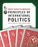 Principles of International Politics 4th 9780872895980 Front Cover