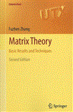 Matrix Theory Basic Results and Techniques cover art
