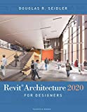 Revit Architecture 2020 for Designers 4th 9781501352980 Front Cover