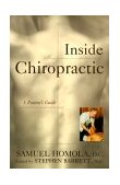 Inside Chiropractic A Patient's Guide 1999 9781573926980 Front Cover