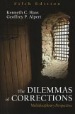 Dilemmas of Corrections Multidisciplinary Perspectives cover art