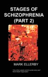 Stages of Schizophrenia the 2007 9781847470980 Front Cover